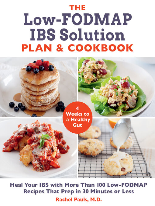 Title details for The Low-FODMAP IBS Solution Plan and Cookbook by Rachel Pauls - Wait list